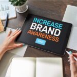 Tips Meningkatkan Brand Awareness