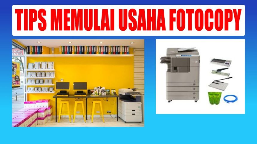 Peluang Usaha Fotocopy : Bisnis Kecil yang Menjanjikan dengan Modal Terjangkau